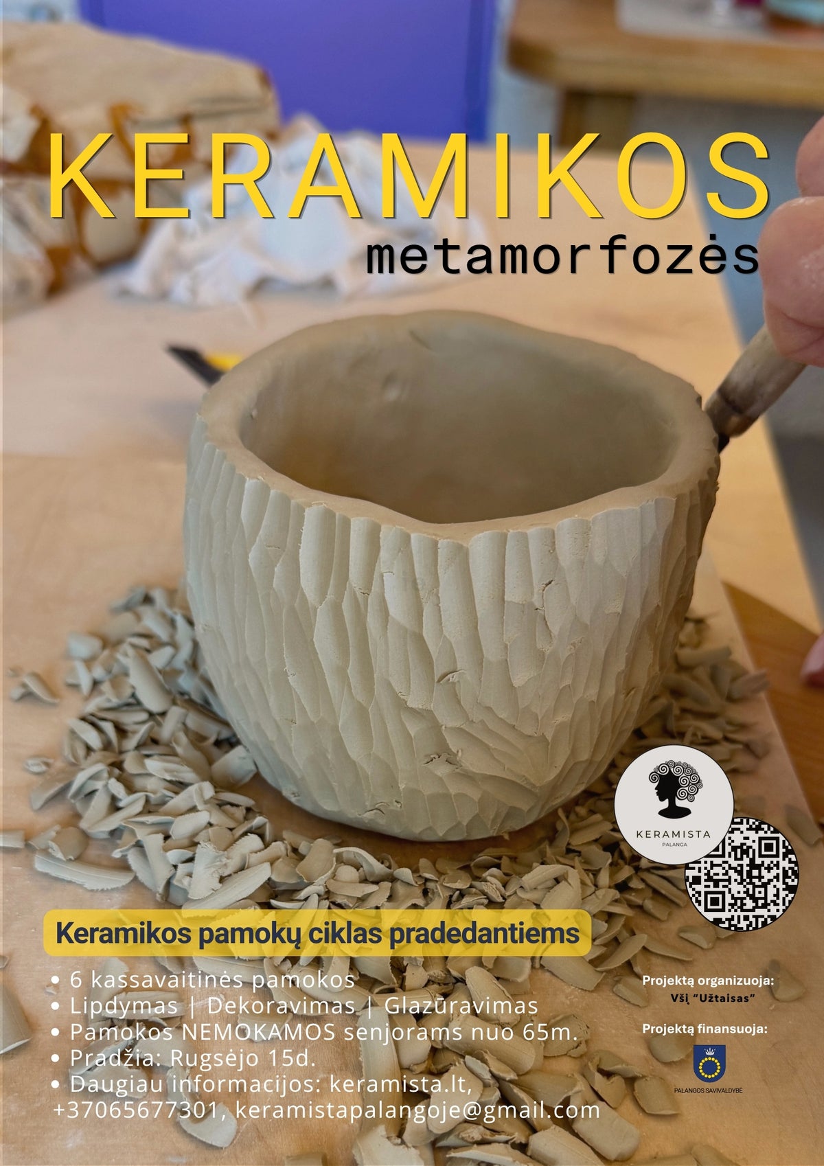 Keramikos metamorfozės – kūrybinės keramikos pamokos Palangoje